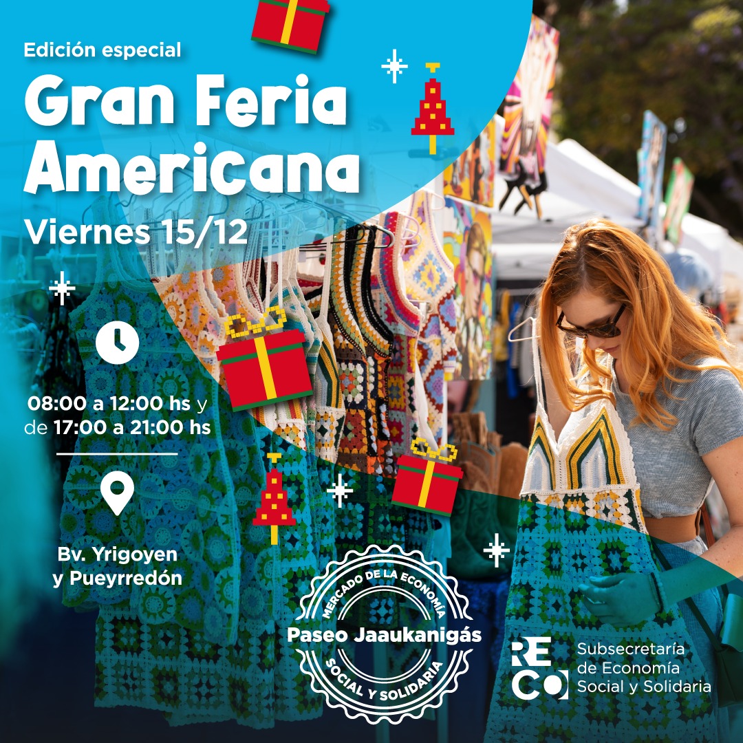 Fiesta de regalos: Gran Feria Americana en el Paseo Jaaukanigás -  Reconquista